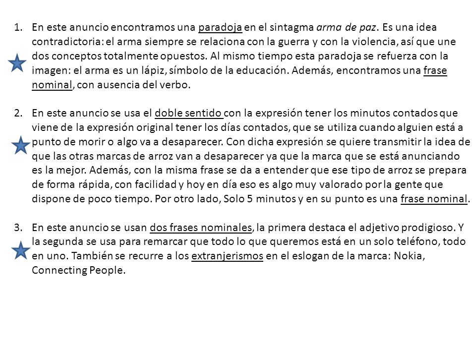En este anuncio encontramos una paradoja en el sintagma arma de paz