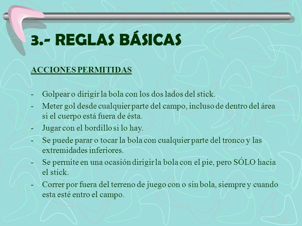 3.- REGLAS BÁSICAS ACCIONES PERMITIDAS