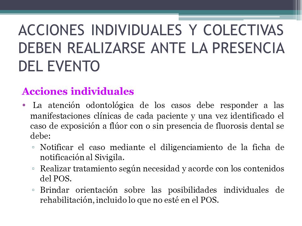 ACCIONES INDIVIDUALES Y COLECTIVAS DEBEN REALIZARSE ANTE LA PRESENCIA DEL EVENTO