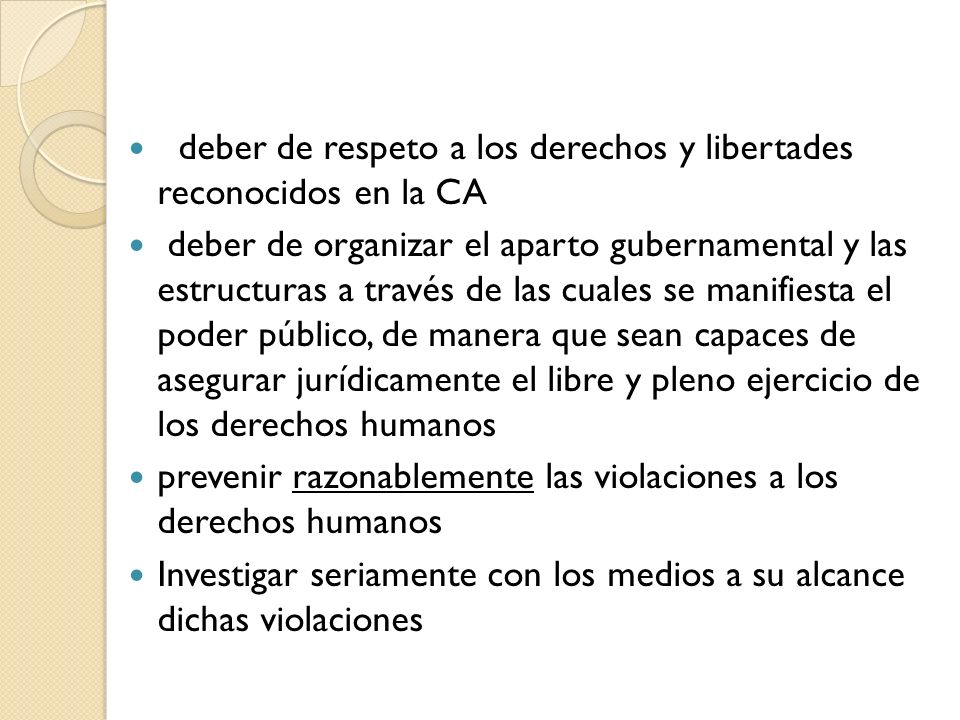 deber de respeto a los derechos y libertades reconocidos en la CA