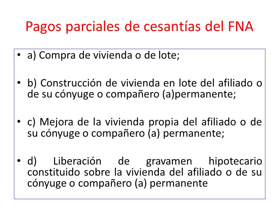 Pagos parciales de cesantías del FNA