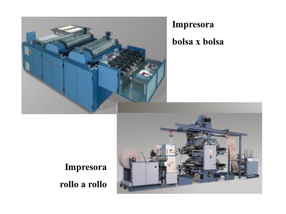 Impresora bolsa x bolsa Impresora rollo a rollo