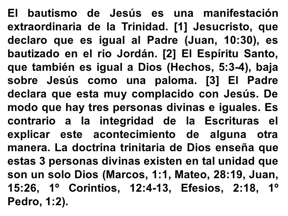 El bautismo de Jesús es una manifestación extraordinaria de la Trinidad.