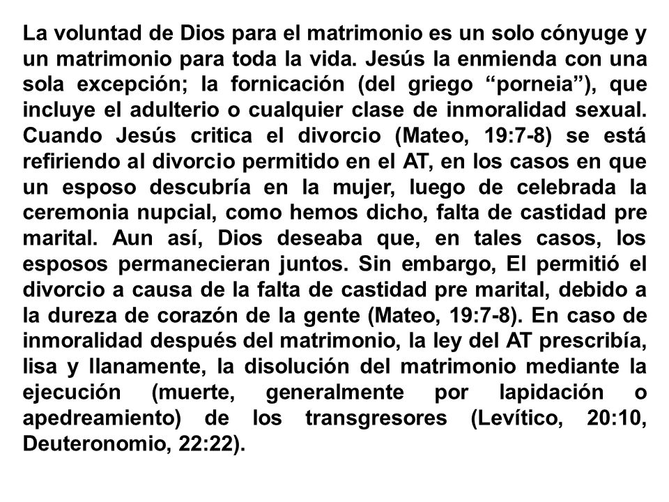 La voluntad de Dios para el matrimonio es un solo cónyuge y un matrimonio para toda la vida.