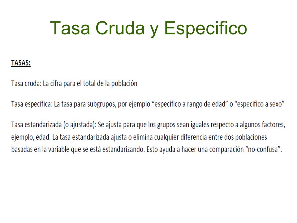 Tasa Cruda y Especifico