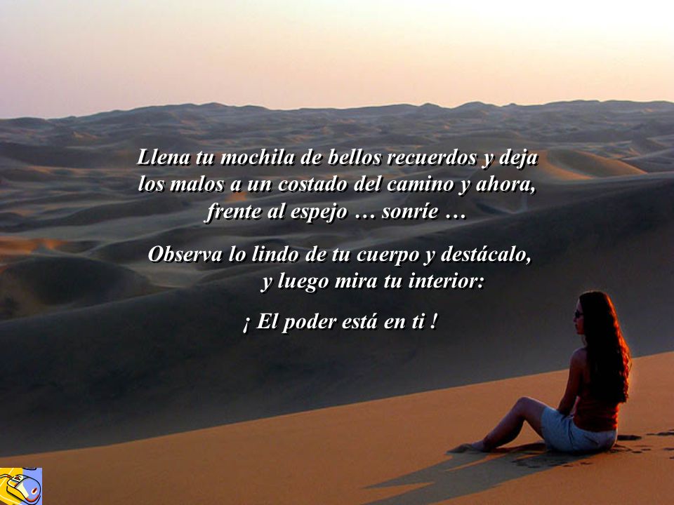 Observa lo lindo de tu cuerpo y destácalo, y luego mira tu interior: