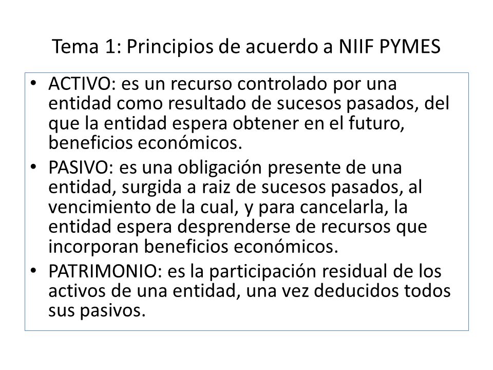 Tema 1: Principios de acuerdo a NIIF PYMES