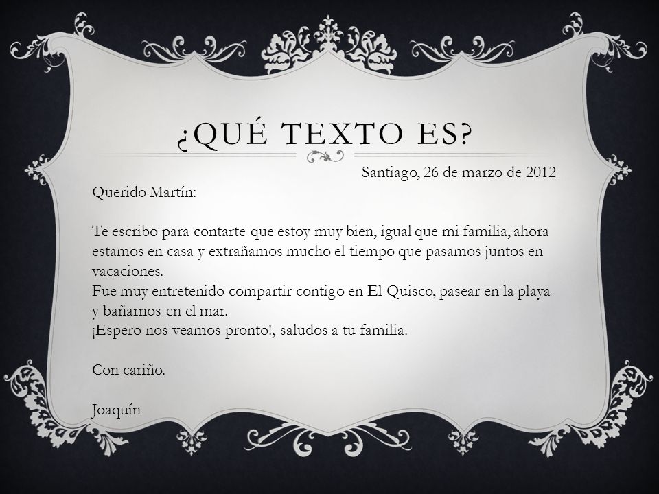 ¿Qué texto es Santiago, 26 de marzo de 2012 Querido Martín: