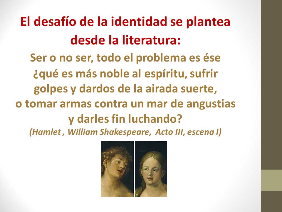 El desafío de la identidad se plantea desde la literatura: