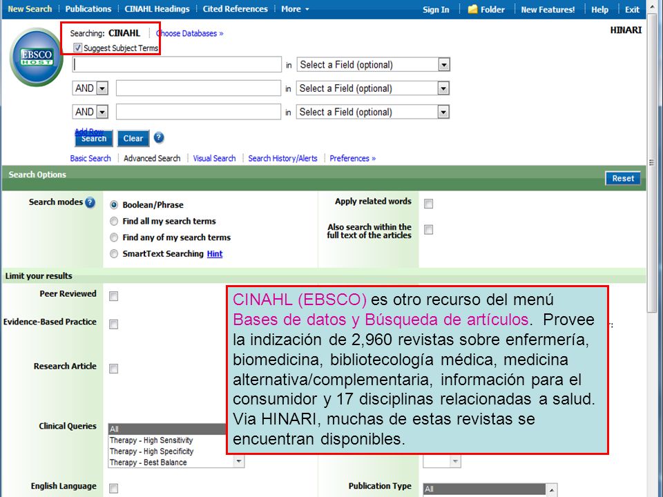 CINAHL (EBSCO) es otro recurso del menú Bases de datos y Búsqueda de artículos.
