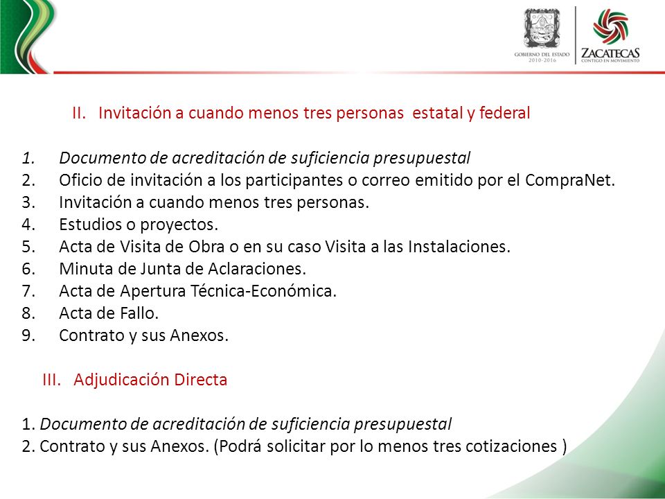 II. Invitación a cuando menos tres personas estatal y federal