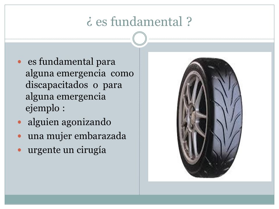 ¿ es fundamental es fundamental para alguna emergencia como discapacitados o para alguna emergencia ejemplo :