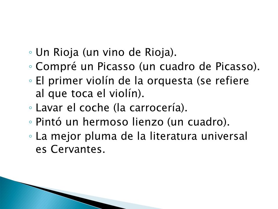 Un Rioja (un vino de Rioja).