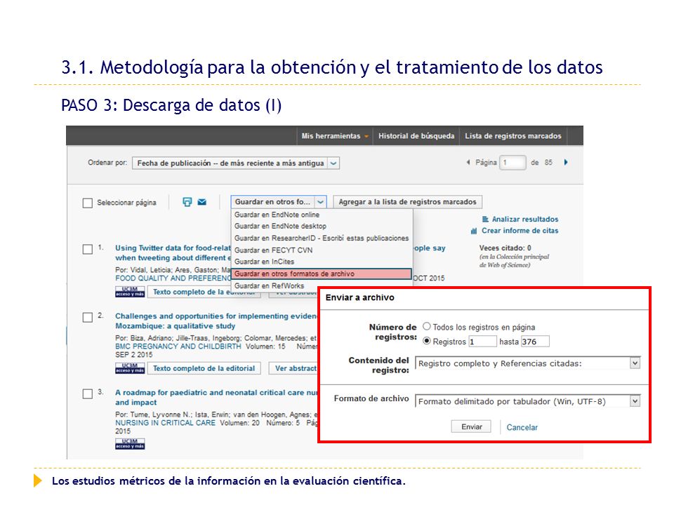 3.1. Metodología para la obtención y el tratamiento de los datos