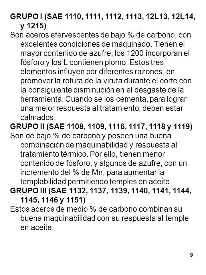 GRUPO I (SAE 1110, 1111, 1112, 1113, 12L13, 12L14, y 1215)