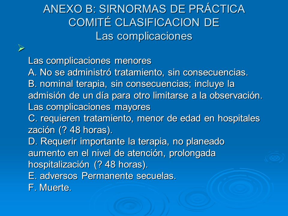 ANEXO B: SIRNORMAS DE PRÁCTICA COMITÉ CLASIFICACION DE Las complicaciones