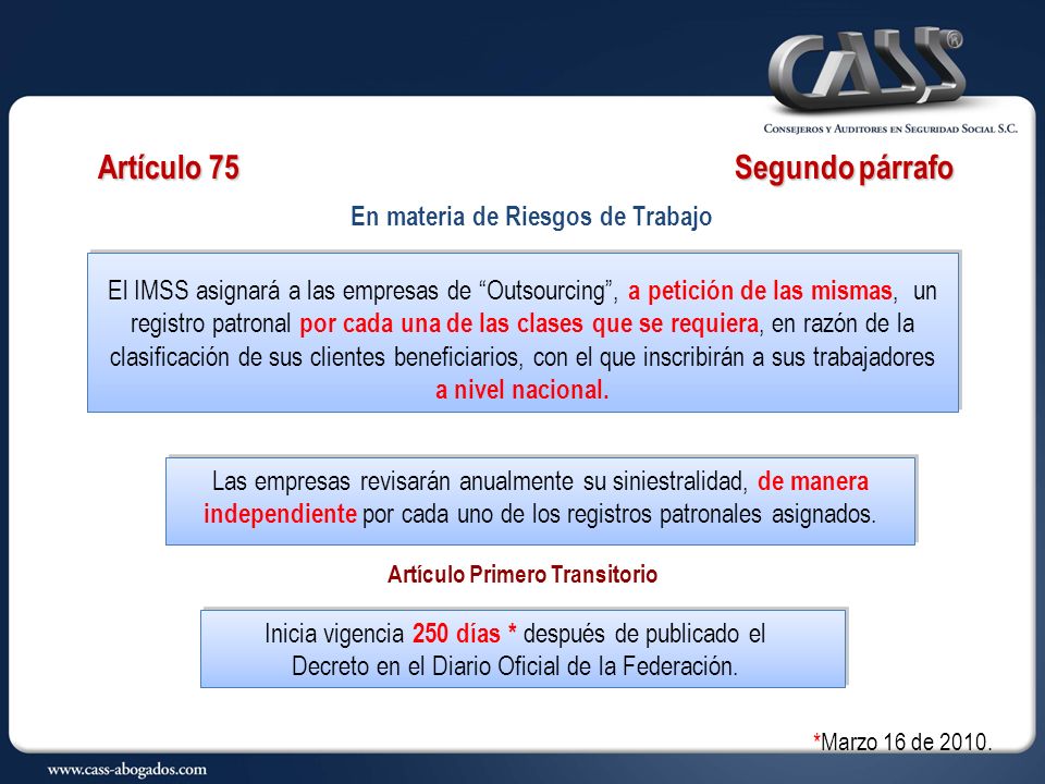 En materia de Riesgos de Trabajo Artículo Primero Transitorio