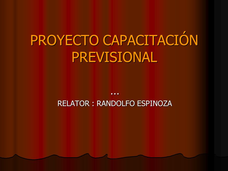 PROYECTO CAPACITACIÓN PREVISIONAL