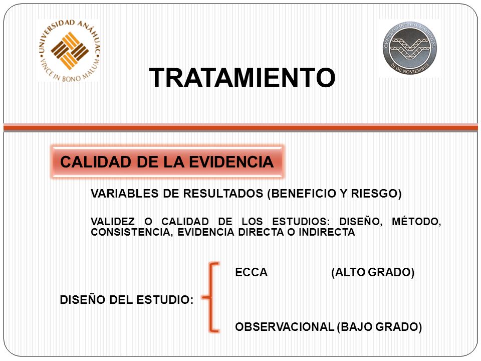 TRATAMIENTO CALIDAD DE LA EVIDENCIA