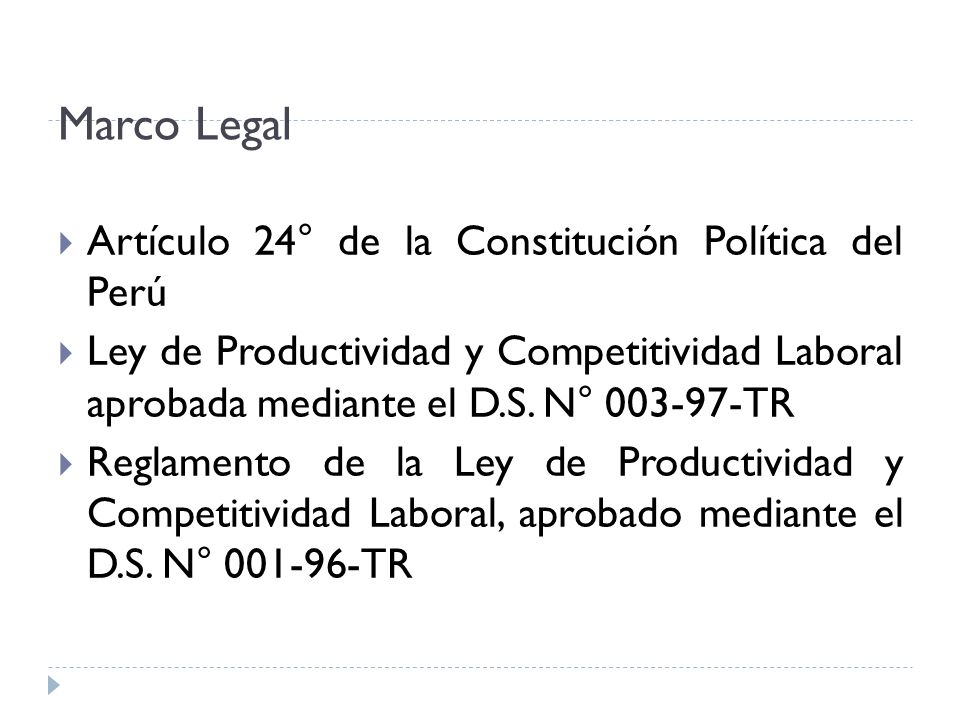 Marco Legal Artículo 24° de la Constitución Política del Perú