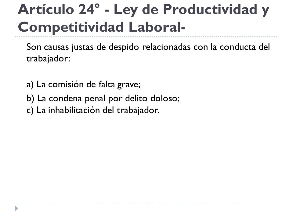 Artículo 24° - Ley de Productividad y Competitividad Laboral-