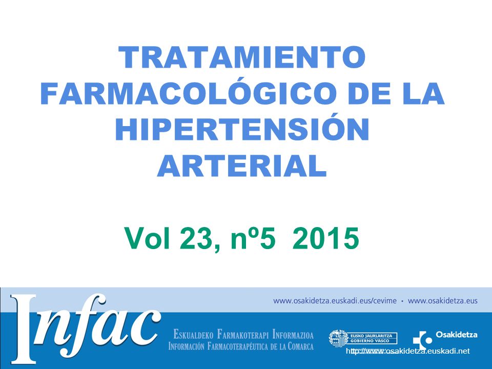TRATAMIENTO FARMACOLÓGICO DE LA HIPERTENSIÓN ARTERIAL Vol 23, nº5 2015