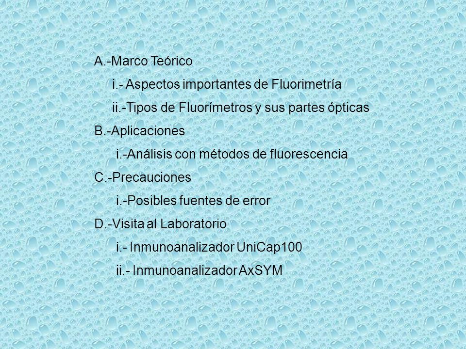 A.-Marco Teórico i.- Aspectos importantes de Fluorimetría. ii.-Tipos de Fluorímetros y sus partes ópticas.
