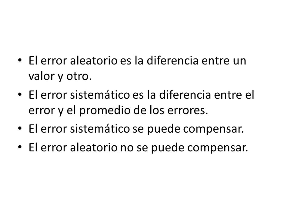 El error aleatorio es la diferencia entre un valor y otro.