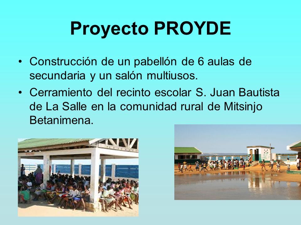 Proyecto PROYDE Construcción de un pabellón de 6 aulas de secundaria y un salón multiusos.