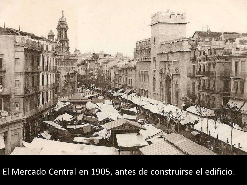 El Mercado Central en 1905, antes de construirse el edificio.