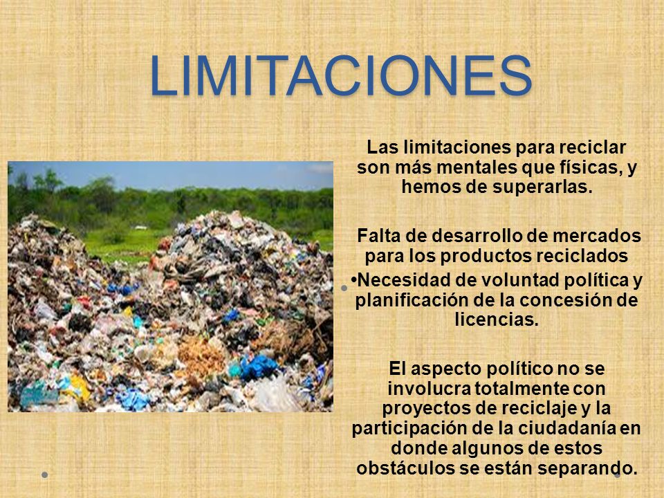 Falta de desarrollo de mercados para los productos reciclados
