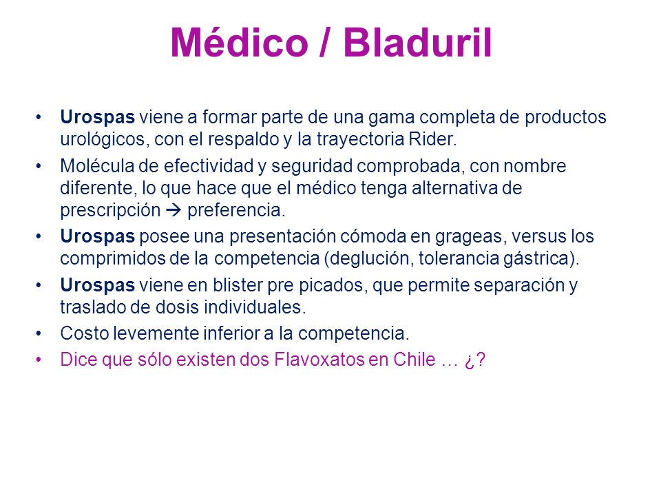 Médico / Bladuril Urospas viene a formar parte de una gama completa de productos urológicos, con el respaldo y la trayectoria Rider.