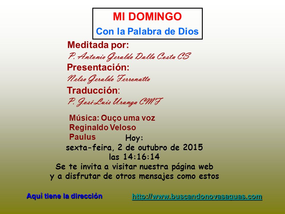 MI DOMINGO Con la Palabra de Dios Meditada por: