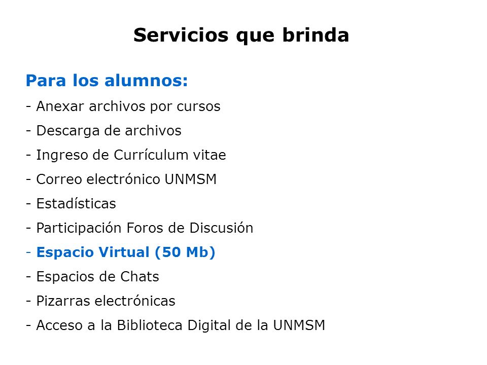 Servicios que brinda Para los alumnos: Anexar archivos por cursos