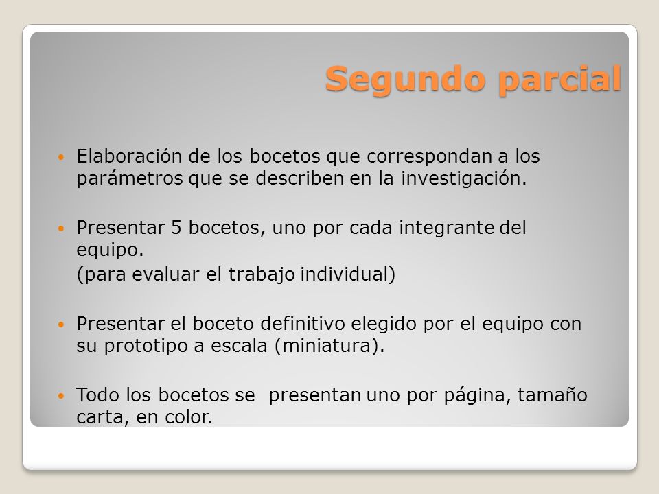 Segundo parcial Elaboración de los bocetos que correspondan a los parámetros que se describen en la investigación.