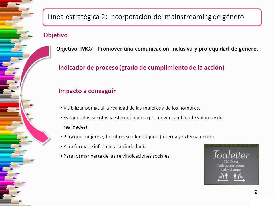 Línea estratégica 2: Incorporación del mainstreaming de género