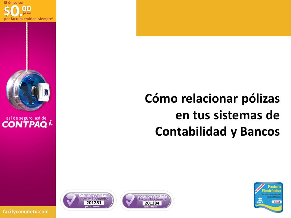 Cómo relacionar pólizas en tus sistemas de Contabilidad y Bancos