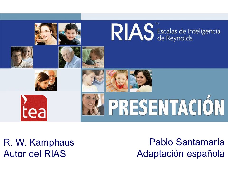 R. W. Kamphaus Autor del RIAS Pablo Santamaría Adaptación española