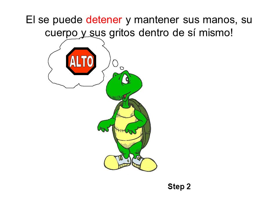 El se puede detener y mantener sus manos, su cuerpo y sus gritos dentro de sí mismo!
