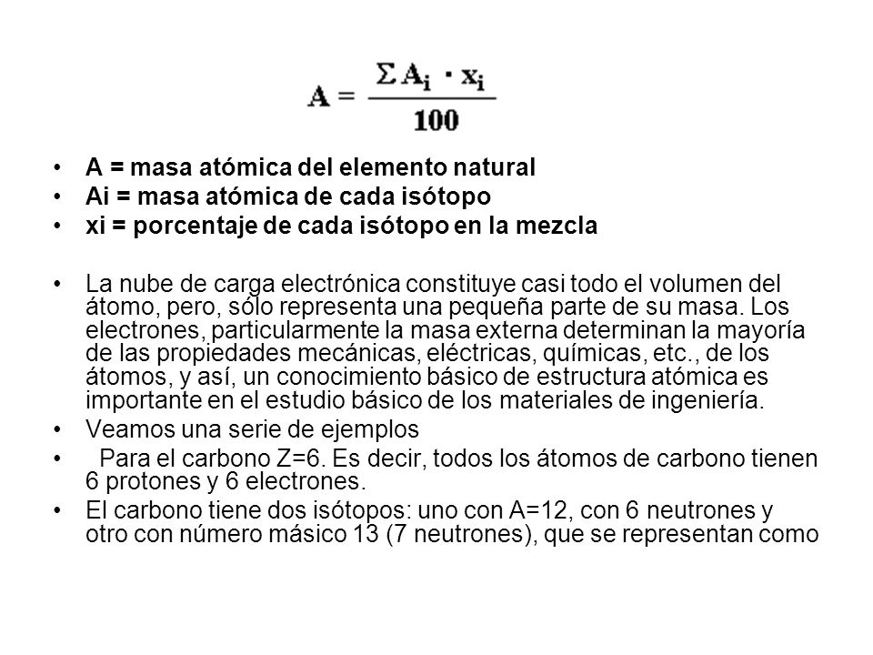 A = masa atómica del elemento natural