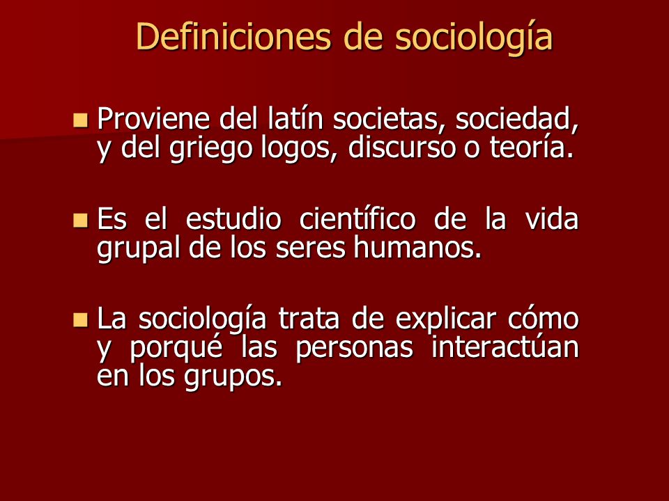 Definiciones de sociología