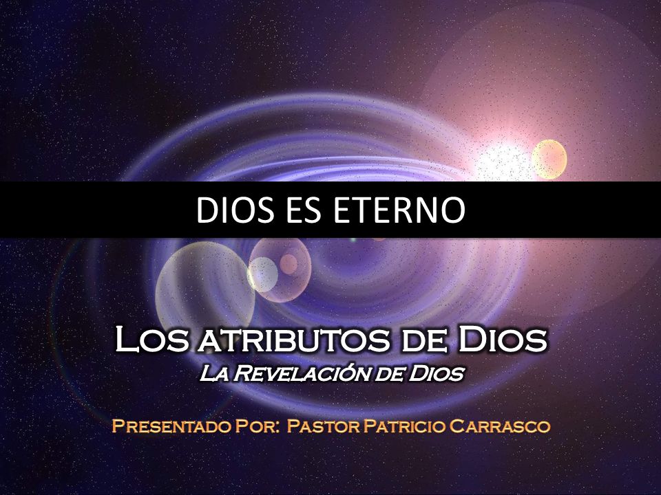 Presentado Por: Pastor Patricio Carrasco