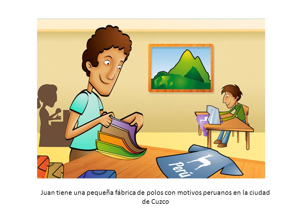 Juan tiene una pequeña fábrica de polos con motivos peruanos en la ciudad de Cuzco