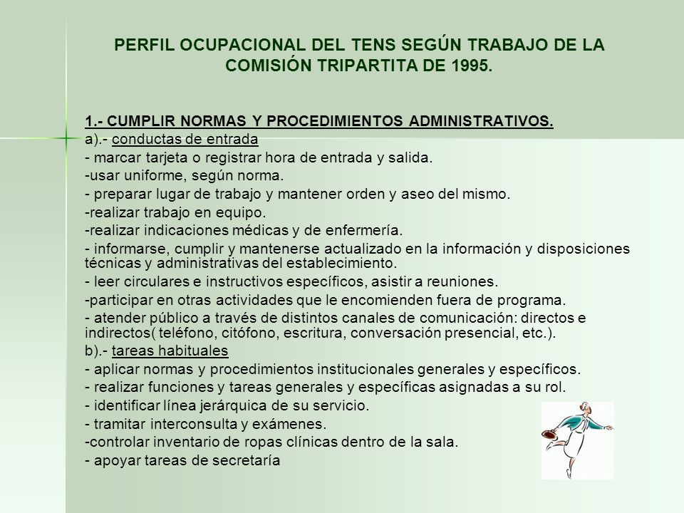 PERFIL OCUPACIONAL DEL TENS SEGÚN TRABAJO DE LA COMISIÓN TRIPARTITA DE 1995.
