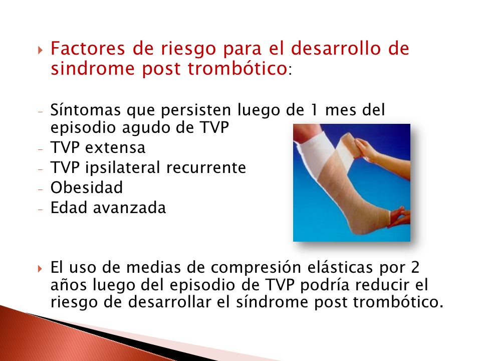 Factores de riesgo para el desarrollo de sindrome post trombótico: