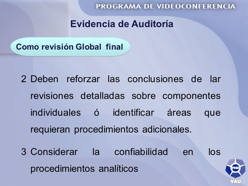Evidencia de Auditoría Como revisión Global final