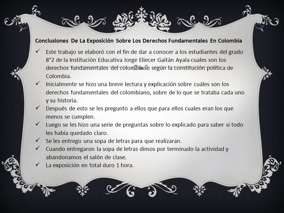 Conclusiones De La Exposición Sobre Los Derechos Fundamentales En Colombia