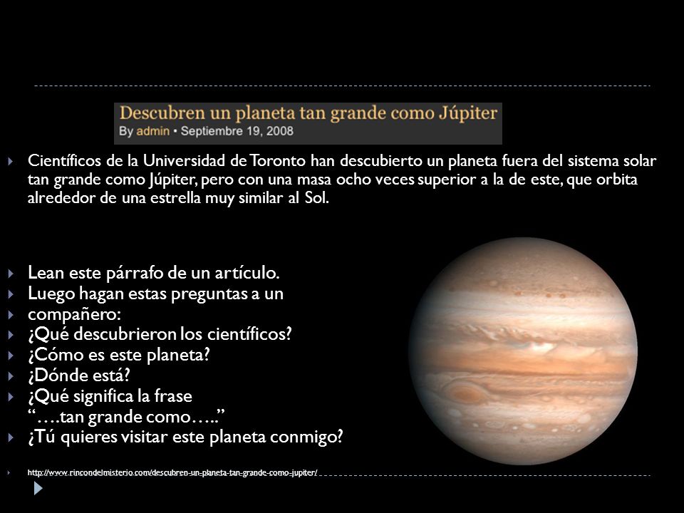 Lean este párrafo de un artículo. Luego hagan estas preguntas a un