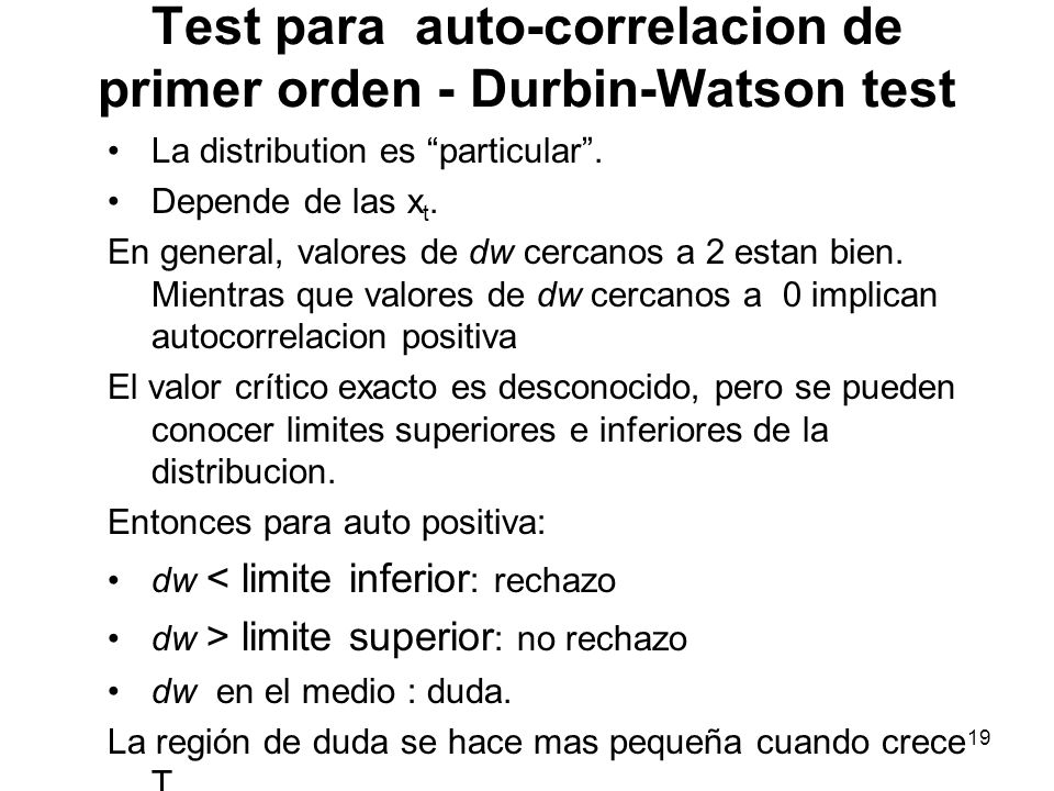 Test para auto-correlacion de primer orden - Durbin-Watson test