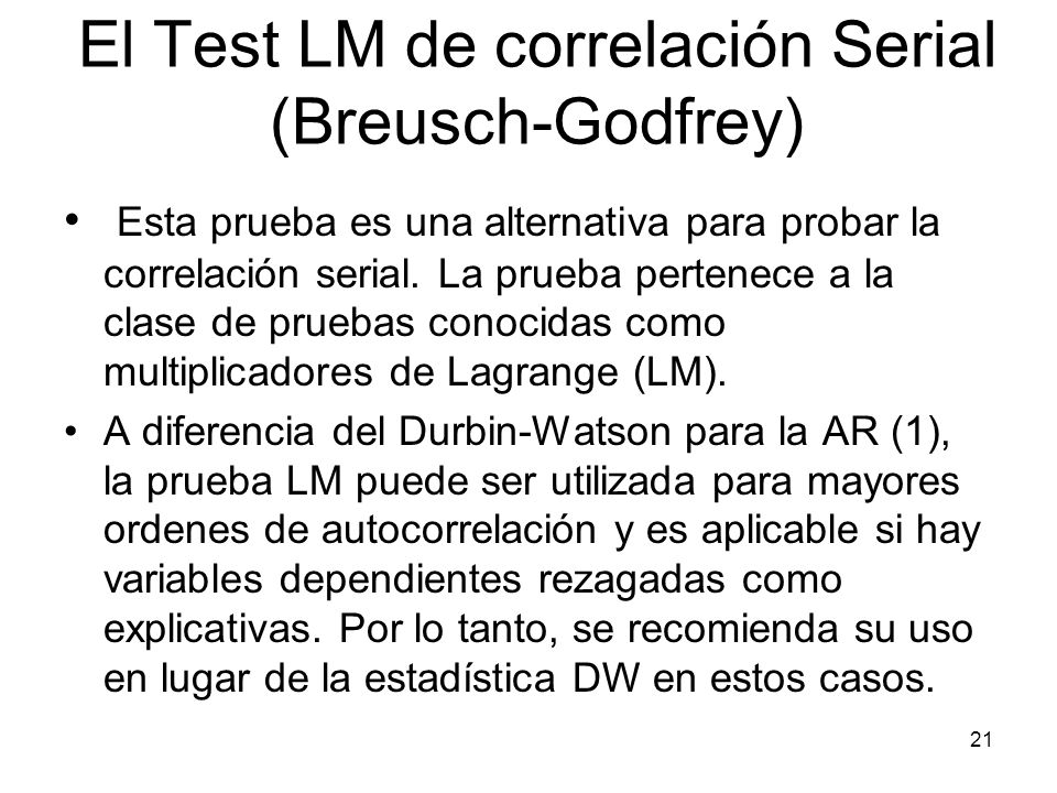El Test LM de correlación Serial (Breusch-Godfrey)